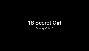 Secret Girl Sammy Video 5 (Solo, pussy banging)